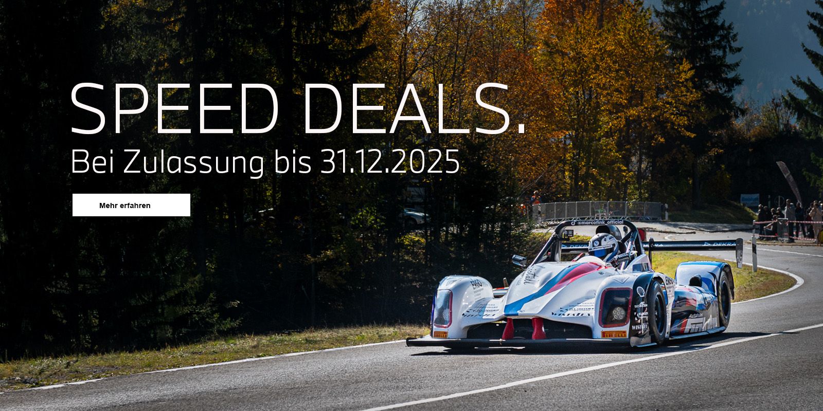 Speed Deals. Schnell sein lohnt sich. Aktionsangebote bei Zulassung bis 31.12.2025. Speed Deals. Schnell sein lohnt sich. Aktionsangebote bei Zulassung bis 31.12.2025.